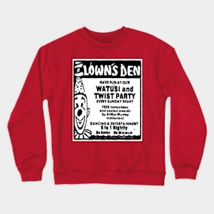 The Clown's Den Night Club - Phoenix Arizona 1974 Crewneck Sweatshirt